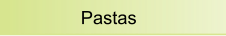 Pastas